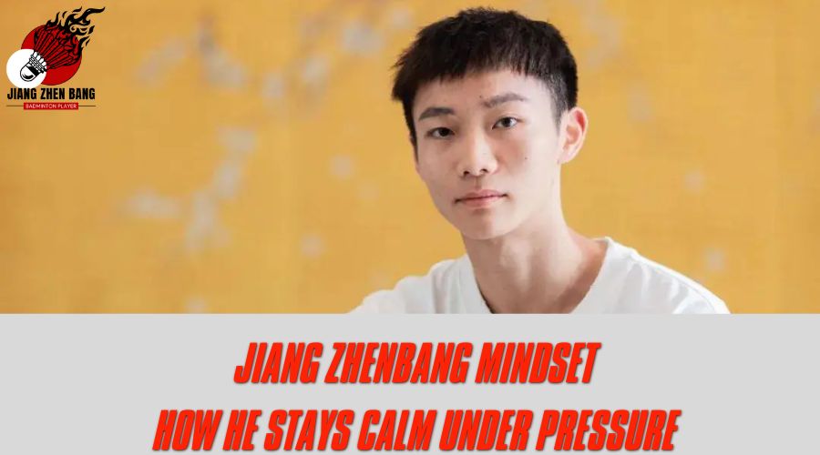 Jiang Zhenbang Mindset